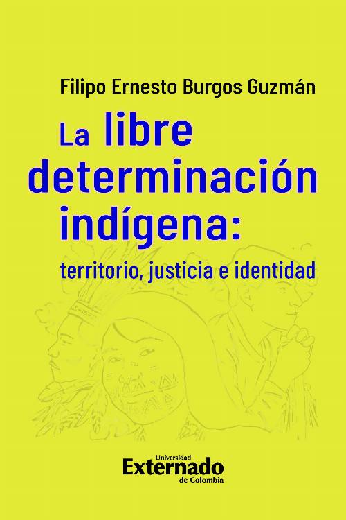 La libre determinación indígena