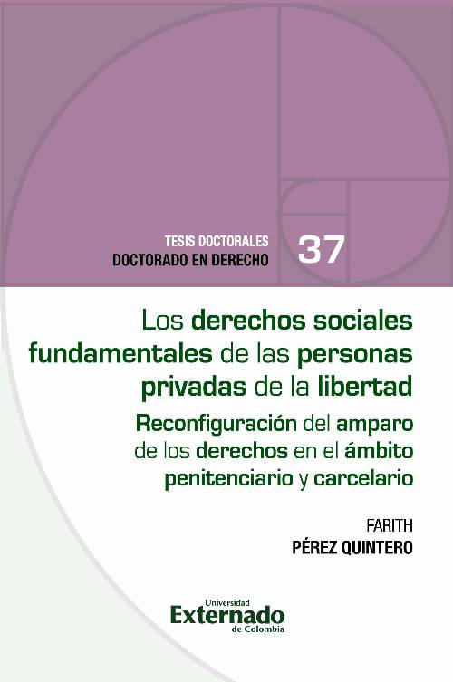 Los derechos sociales fundamentales de las personas privadas de la libertad