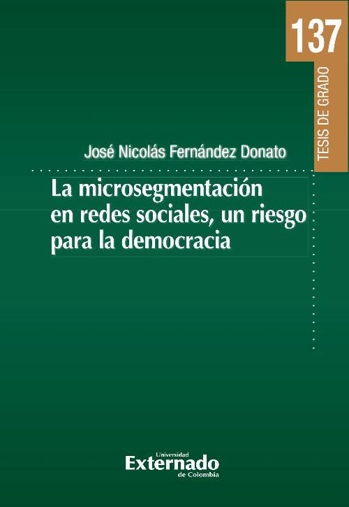 La microsegmentación en redes sociales, un riesgo para la democracia