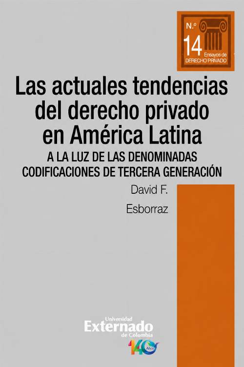 Las actuales tendencias del derecho privado en América Latina