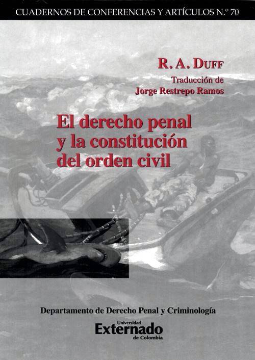 El derecho penal y la constitución del orden civil