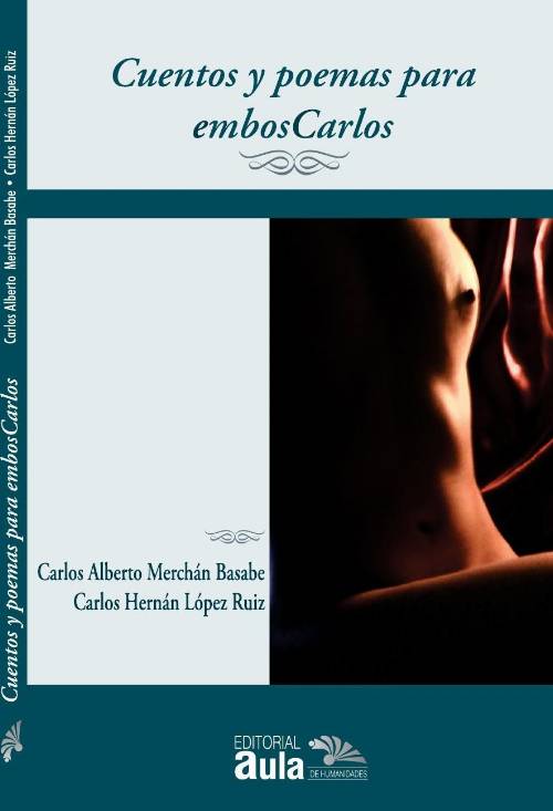 Cuentos y poemas para embosCarlos