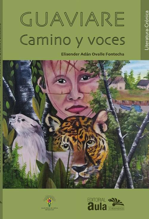 Guaviare Camino y voces