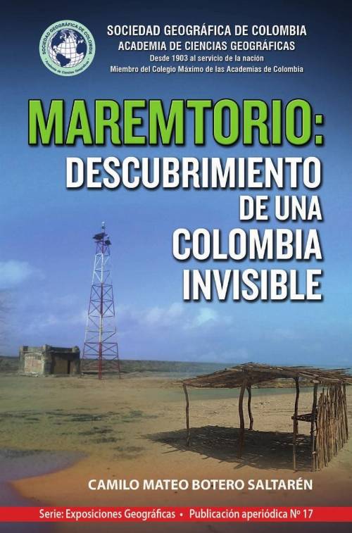 Maremtorio: Descubrimiento de una Colombia Invisible