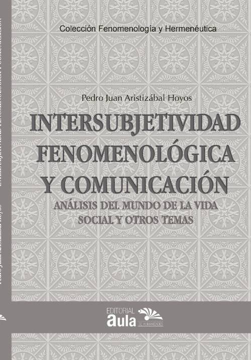 Intersubjetividad fenomenológica y comunicación