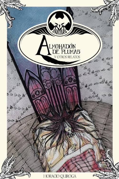 El almohadon de plumas y otros cuentos