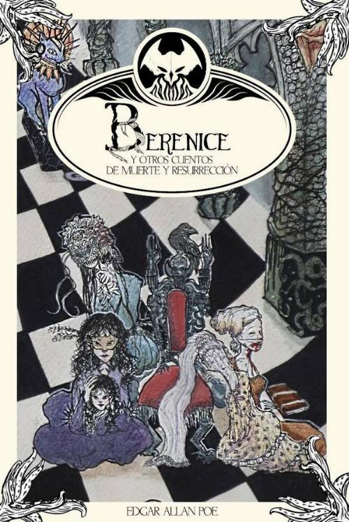 Berenice y otros cuentos de muerte y resurreccion