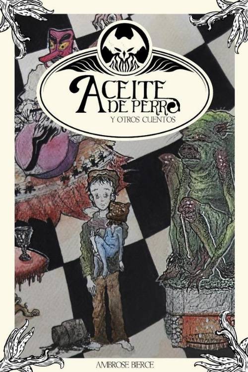 Aceite de perro y otros cuentos
