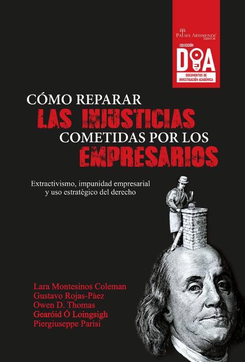Cómo reparar las injusticias cometidas por los empresarios
