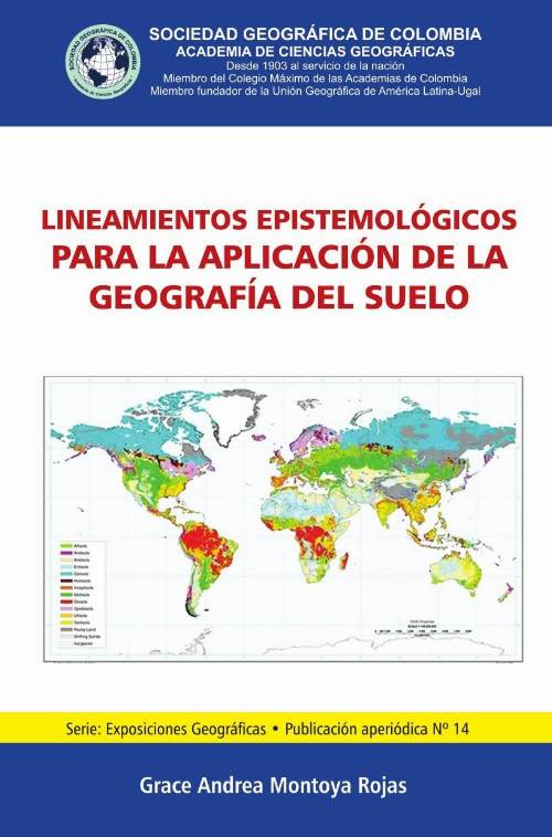 Lineamientos epistemológicos para la aplicación de la geografía del suelo