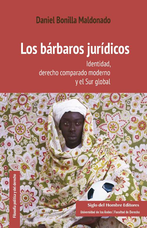 Los bárbaros jurídicos