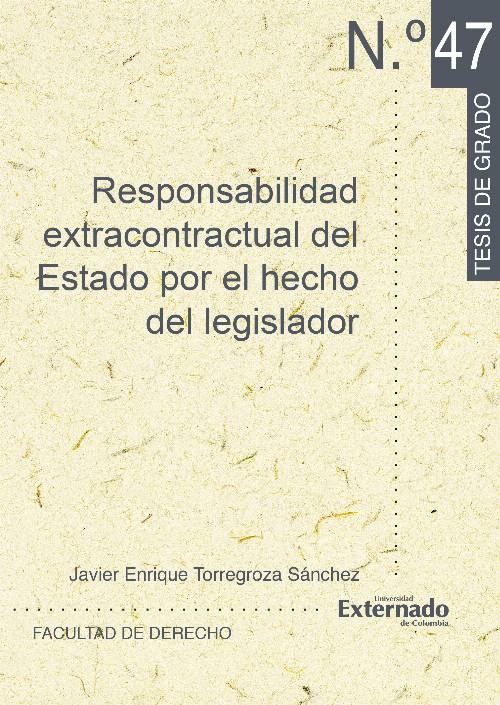 Responsabilidad extracontractual del Estado por el hecho del legislador