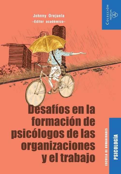 Desafíos en la formación de psicólogos de las organizaciones y el trabajo