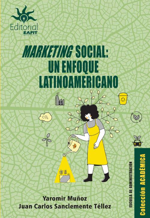 Marketing social: un enfoque latinoamericano