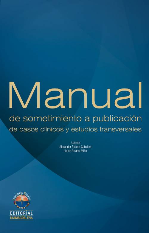 Manual de sometimiento a publicación de casos clínicos y estudios transversales