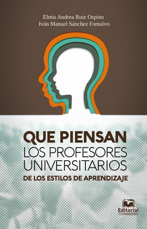Que piensan los profesores universitarios de los estilos de aprendizaje