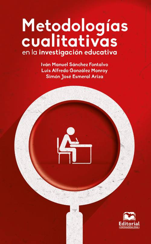 Metodologías cualitativas en la investigación educativa