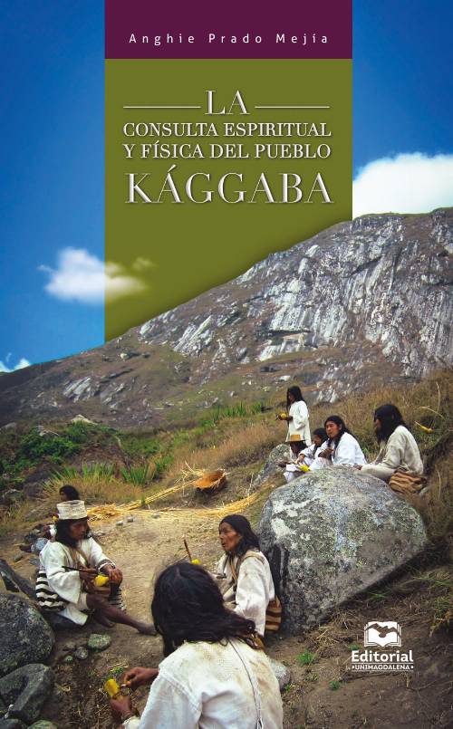 La consulta espiritual y física del pueblo Kággaba
