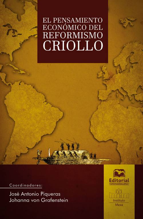 El pensamiento económico del reformismo criollo