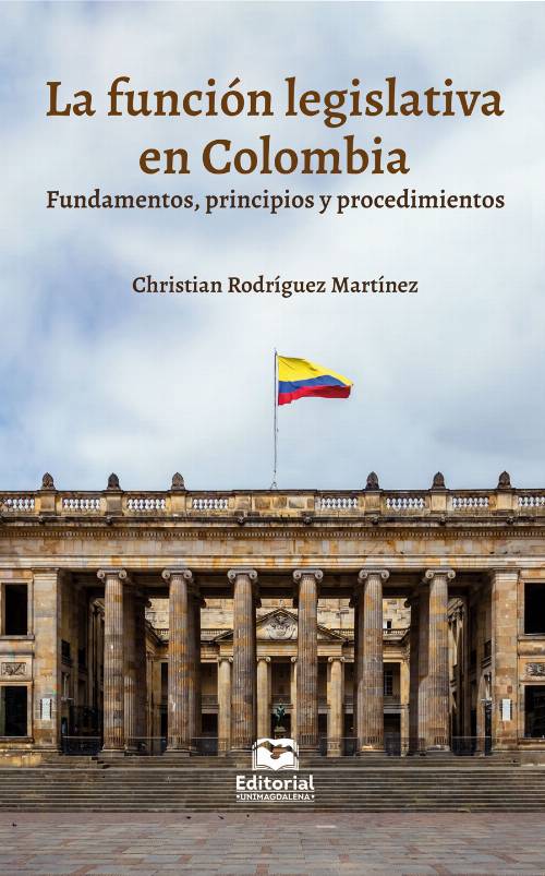 La función legislativa en Colombia