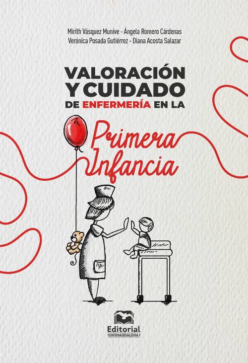 Valoración y cuidado de enfermería en la primera infancia