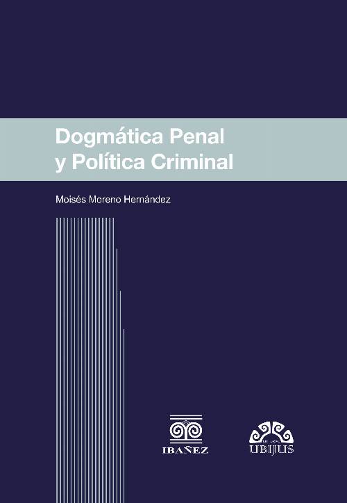 Dogmática penal y política criminal