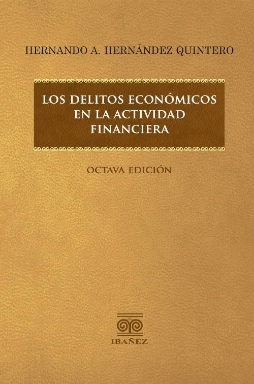 Los delitos económicos en la actividad financiera