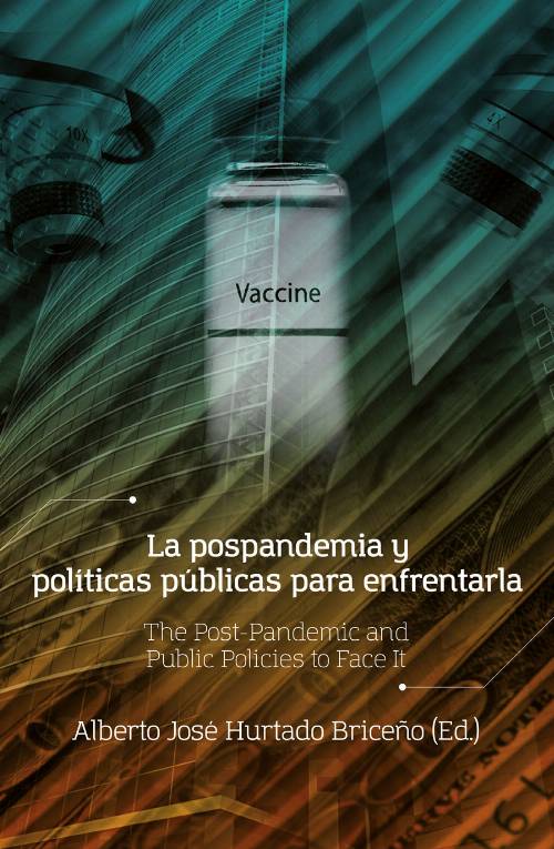 La pospandemia y políticas públicas para enfrentarla