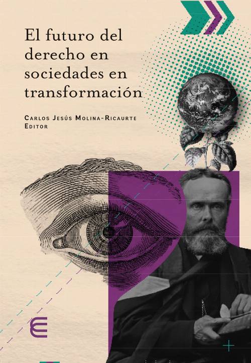 El futuro del derecho en sociedades en transformación