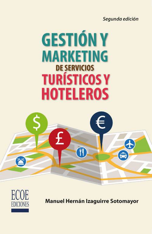 Gestión y marketing de servicios turísticos y hoteleros