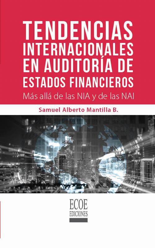 Tendencias internacionales en auditoría de estados financieros