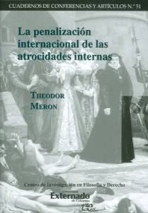 La penalización internacional de las atrocidades internas