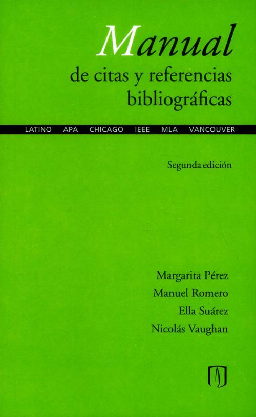 Manual de citas y referencias bibliográficas (Segunda edición)