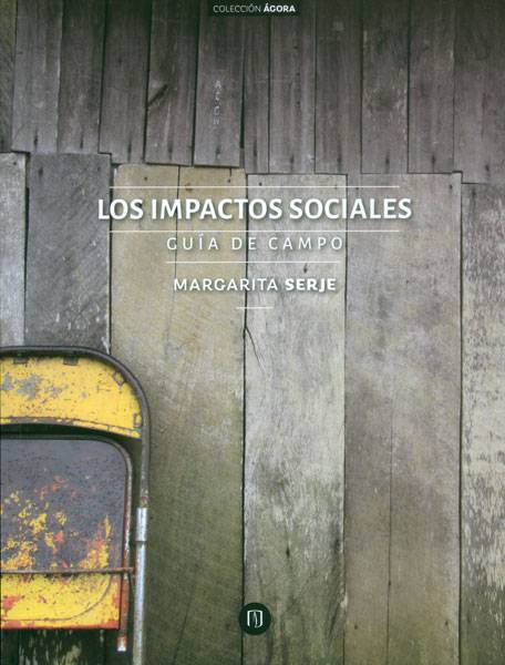 Los impactos sociales. Guía de campo
