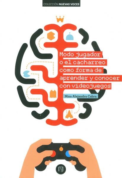 Modo jugador o el cacharreo como forma de aprender y conocer con videojuegos