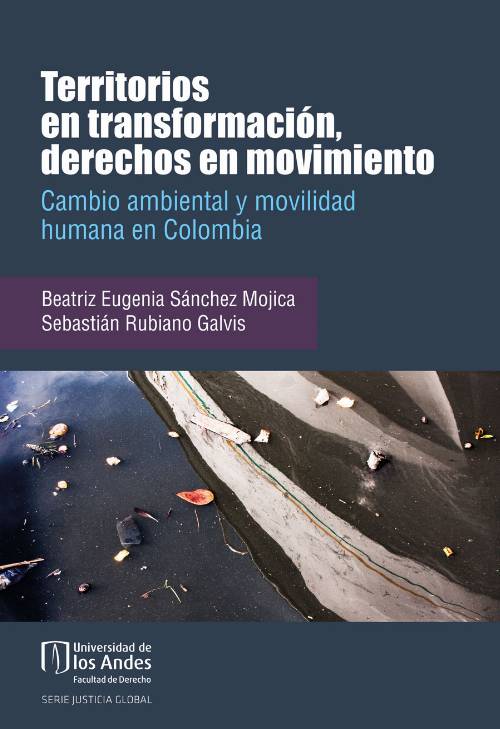 Territorios en transformación, derechos en movimiento