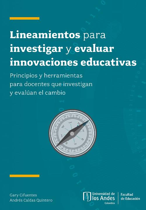 Lineamientos para investigar y evaluar innovaciones educativas