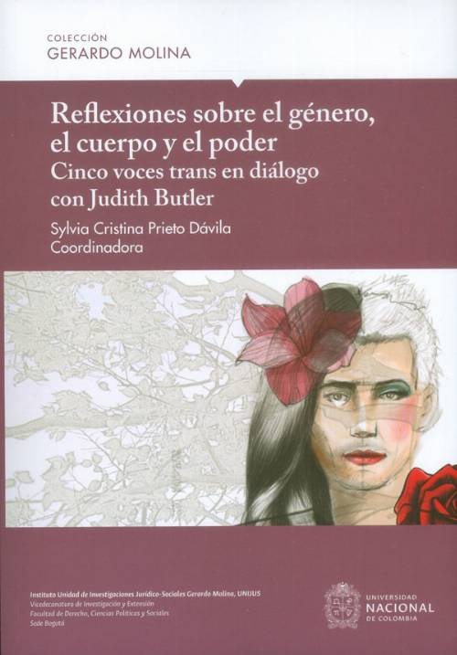 Reflexiones sobre el género, el cuerpo y el poder: cinco voces trans en diálogo con Judith Butler
