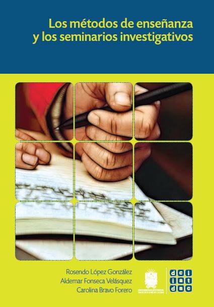 Los métodos de enseñanza y los seminarios investigativos