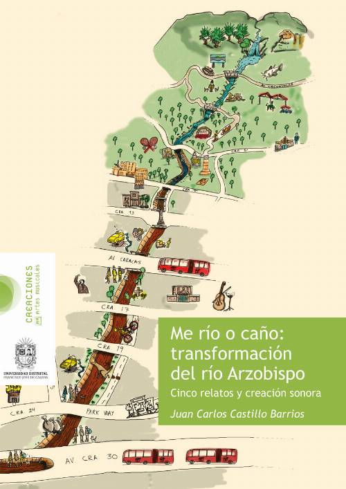 Me río o caño: transformación del río Arzobispo