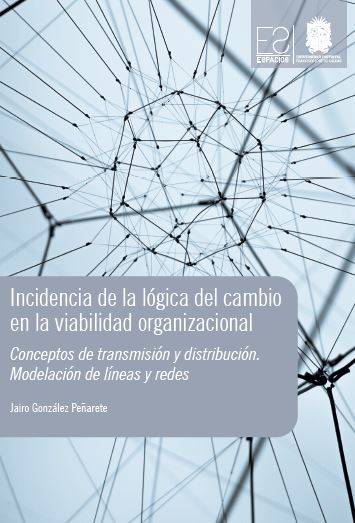Incidencia de la lógica del cambio en la viabilidad organizacional