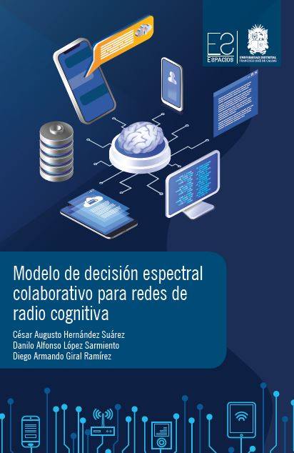 Modelo de decisión espectral colaborativo para redes de radio cognitiva