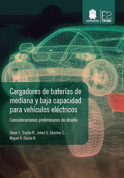 Cargadores de baterías de mediana y baja capacidad para vehículos eléctricos