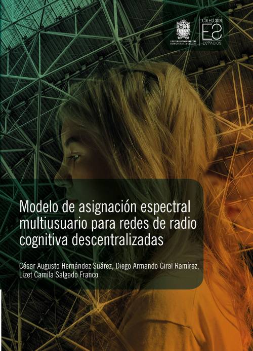 Modelo de asignación espectral multiusuario para redes de radio cognitiva descentralizadas
