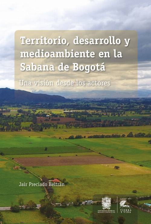 Territorio, desarrollo y medioambiente en la Sabana de Bogotá