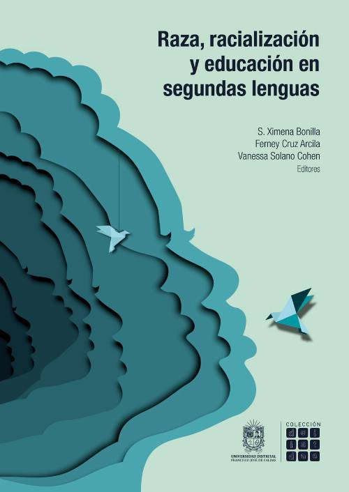 Raza, racialización y educación en segundas lenguas