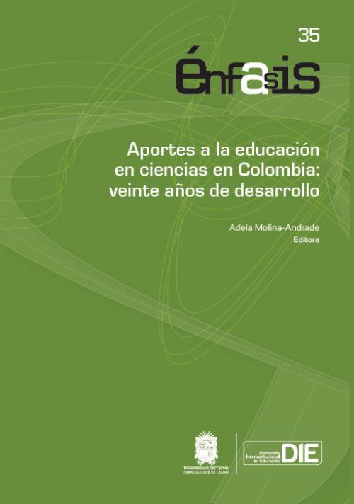 Aportes a la educación en ciencias en Colombia: veinte años de desarrollo