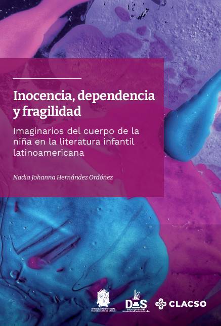 Inocencia, dependencia y fragilidad