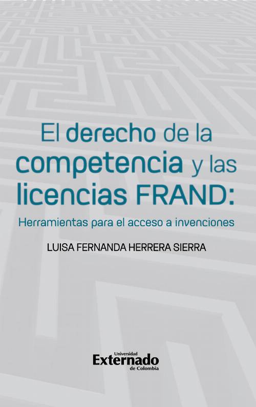 El Derecho de las Licencias FRAND