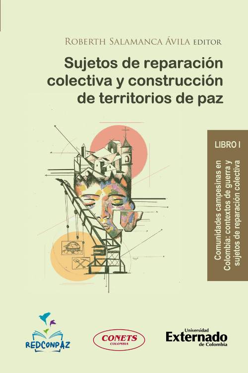 Sujetos de reparación colectiva y construcción de territorios de paz
